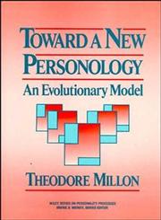 Toward a New Personology An Evolutionary Model,0471515736,9780471515739