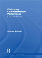 Evaluating Counterterrorism Performance A Comparative Study 1st Edition,0415724120,9780415724128
