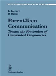 Parent-Teen Communication Toward the Prevention of Unintended Pregnancies,0387974571,9780387974576