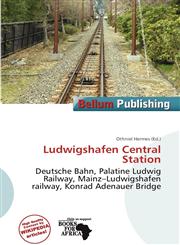 Ludwigshafen Central Station,6200851719,9786200851710
