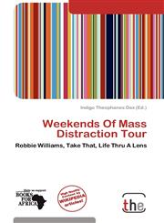 Weekends Of Mass Distraction Tour,6139076102,9786139076109