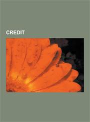 Credit Debt, Default, Islamic Banking, Banco Palmas, Syndicated Loan, Payday Loan, Prosper Marketplace, Merchant Account, Cre,1230624538,9781230624532