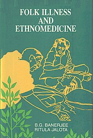 Folk Illness and Ethnomedicine,8185119376,9788185119373