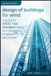 Design of Buildings for Wind A Guide for ASCE 7-10 Standard Users and Designers of Special Structures 2nd Edition,0470464925,9780470464922