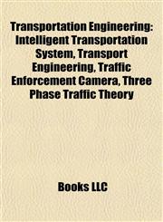 Transportation Engineering Traffic Enforcement Camera,1156643058,9781156643051