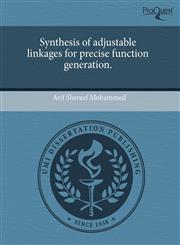 Synthesis of adjustable linkages for precise function generation.,1243420596,9781243420596