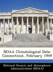 NOAA Climatological Data Connecticut, February 1949,1249347173,9781249347170