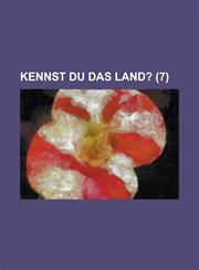 Kennst Du Das Land? (7 ),1234506424,9781234506421