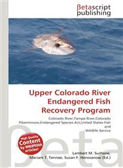 Upper Colorado River Endangered Fish Recovery Program,6136095343,9786136095349