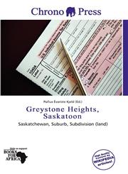 Greystone Heights, Saskatoon,6137264491,9786137264492