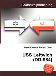 USS Leftwich (DD-984),551157564X,9785511575643