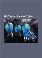 Nuova Antologia (200 ),1154786463,9781154786460