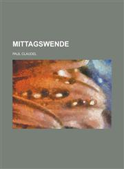 Mittagswende,1153443538,9781153443531