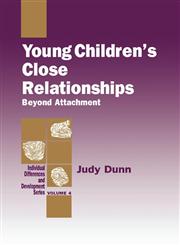 Young Children's Close Relationships Beyond Attachment,0803944918,9780803944916