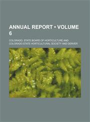 Annual Report (Volume 6),1154357244,9781154357240