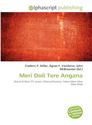 Meri Doli Tere Angana,613436147X,9786134361477