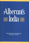 Alberuni's India An Account of the Religion, Philosophy, Literature, Geography, Chronology, Astronomy, Customs, Laws and Astrology of India About AD 1030 2 Vols. in 1,8121505623,9788121505628