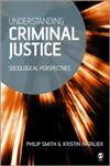 Understanding Criminal Justice Sociological Perspectives,0761940316,9780761940319