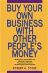 Buy Your Own Business With Other People's Money,0471694983,9780471694984