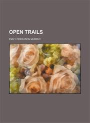 Open Trails,1150467940,9781150467943