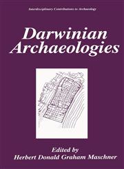 Darwinian Archaeologies,0306453282,9780306453281