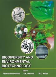 Biodiversity and Environmental Biotechnology,9788172334672