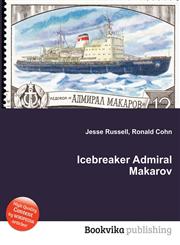 Icebreaker Admiral Makarov,551102998X,9785511029986
