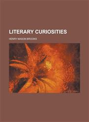 Literary Curiosities,1234170582,9781234170585