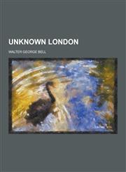 Unknown London,1230447067,9781230447063