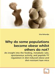 Why do some populations become obese             whilst others do not?,3639247787,9783639247787