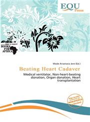 Beating Heart Cadaver,6139910730,9786139910731