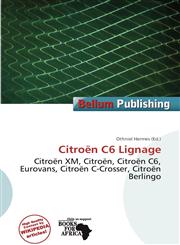 Citroën C6 Lignage,6200740518,9786200740519