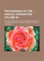 Proceedings of the  annual convention Volume 20,123604360X,9781236043603