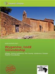 Wyganów, Łódź Voivodeship,6137802345,9786137802342