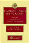 Lactam Based Polyamides Polymerization Structure,0849349656,9780849349652