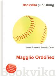 Magglio Ordonez,5512724088,9785512724088