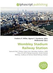 Wembley Stadium Railway Station,6134386502,9786134386500