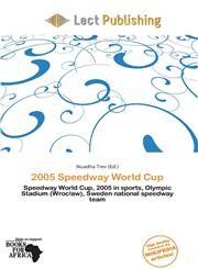 2005 Speedway World Cup,613825032X,9786138250326