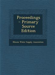 Proceedings - Primary Source Edition,1287770193,9781287770190