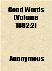 Good Words (Volume 1882 2),1152268813,9781152268814