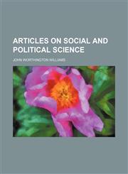 Articles on social and political science,115463227X,9781154632279