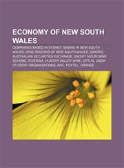 Economy of New South Wales Companies based in Sydney, Mining in New South Wales, Wine regions of New South Wales, Qantas,1233294725,9781233294725