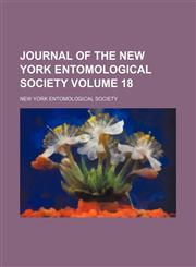 Journal of the New York Entomological Society Volume 18,145909218X,9781459092181