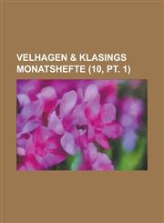 Velhagen & Klasings Monatshefte (10, PT. 1 ),1151447080,9781151447081