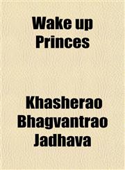 Wake up Princes,1152108573,9781152108578