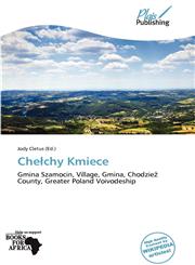 Chełchy Kmiece,6139205964,9786139205967