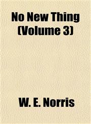 No New Thing (Volume 3),115502625X,9781155026251