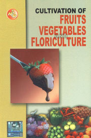 Cultivation of Fruits, Vegetables and Floriculture,8186623752,9788186623756