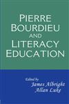 Pierre Bourdieu and Literacy Education,0415995892,9780415995894