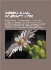 Asheron's Call Community - Lore Empyrean Ruin Type,Lore Database Entry,Lugain Character,Asheron's Call Timeline, Bloodless, Continuity, Cultures, Empyrean, Factions, Falatacot Language, Ferran Knight, History of Auberean, Languages,1234661608,9781234661601